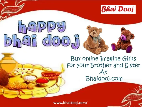 Bhai dooj gifts for brother @ bhaidooj.com!