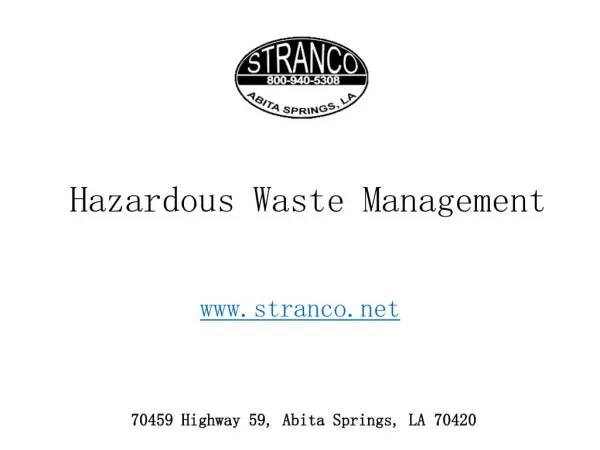 Hazardous Waste Management - Definition and Types - Effects and Methods
