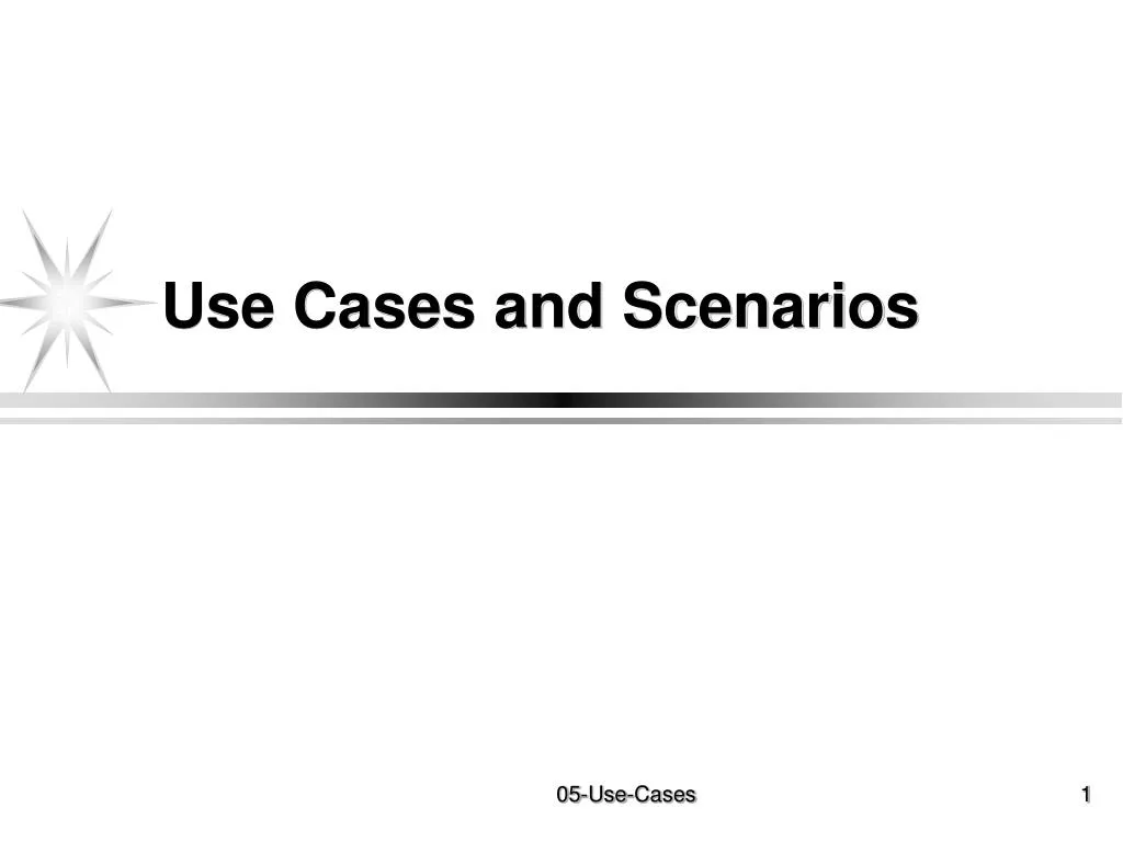 use cases and scenarios