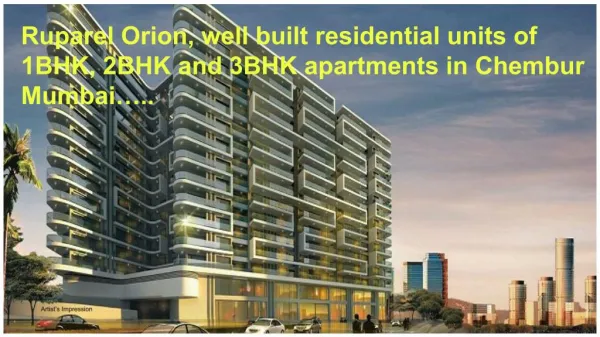 Ruparel Orion Ultra-Luxury Homes in Chembur Mumbai