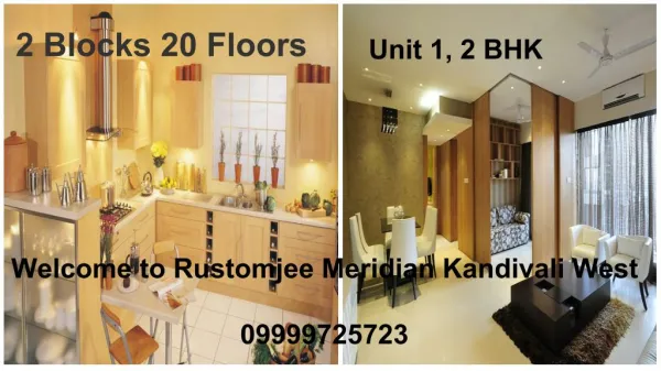 Rustomjee Meridian 1BHK and 2BHK apartments in Kandivali West