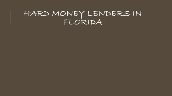 Hard money lenders in florida