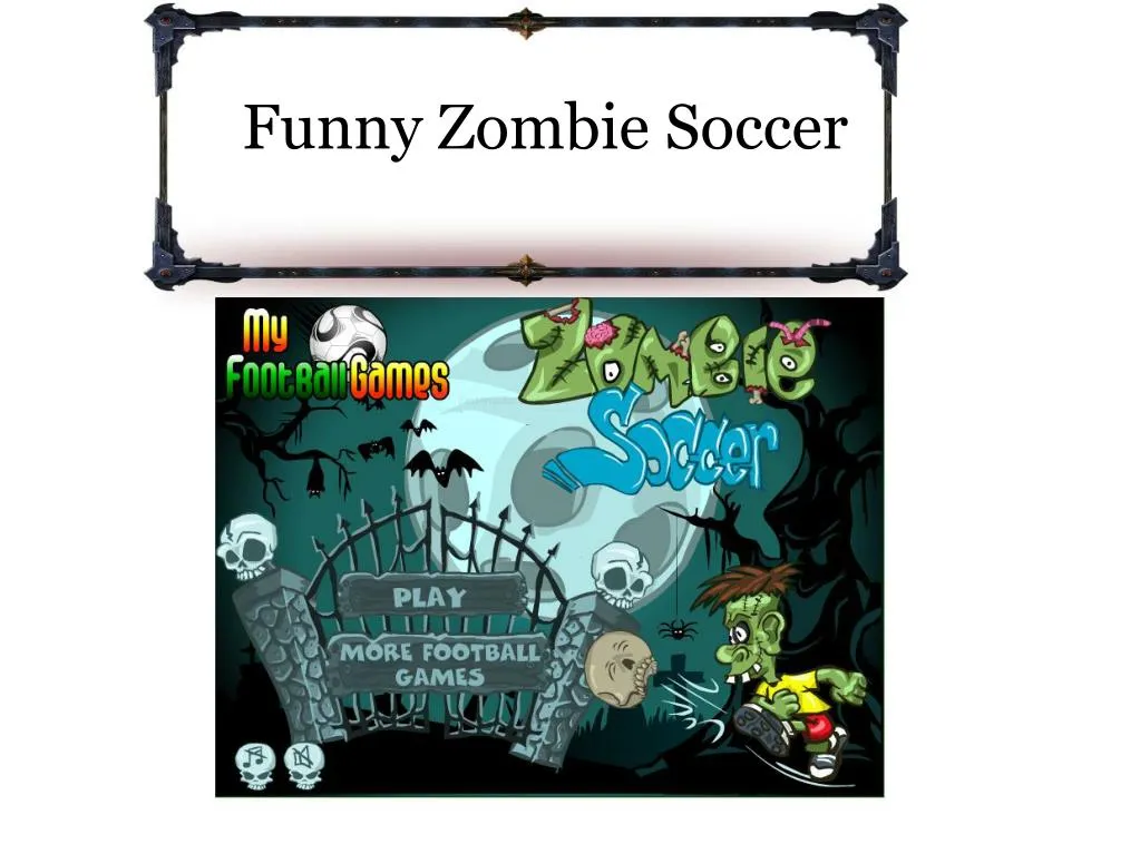 funny zombie soccer