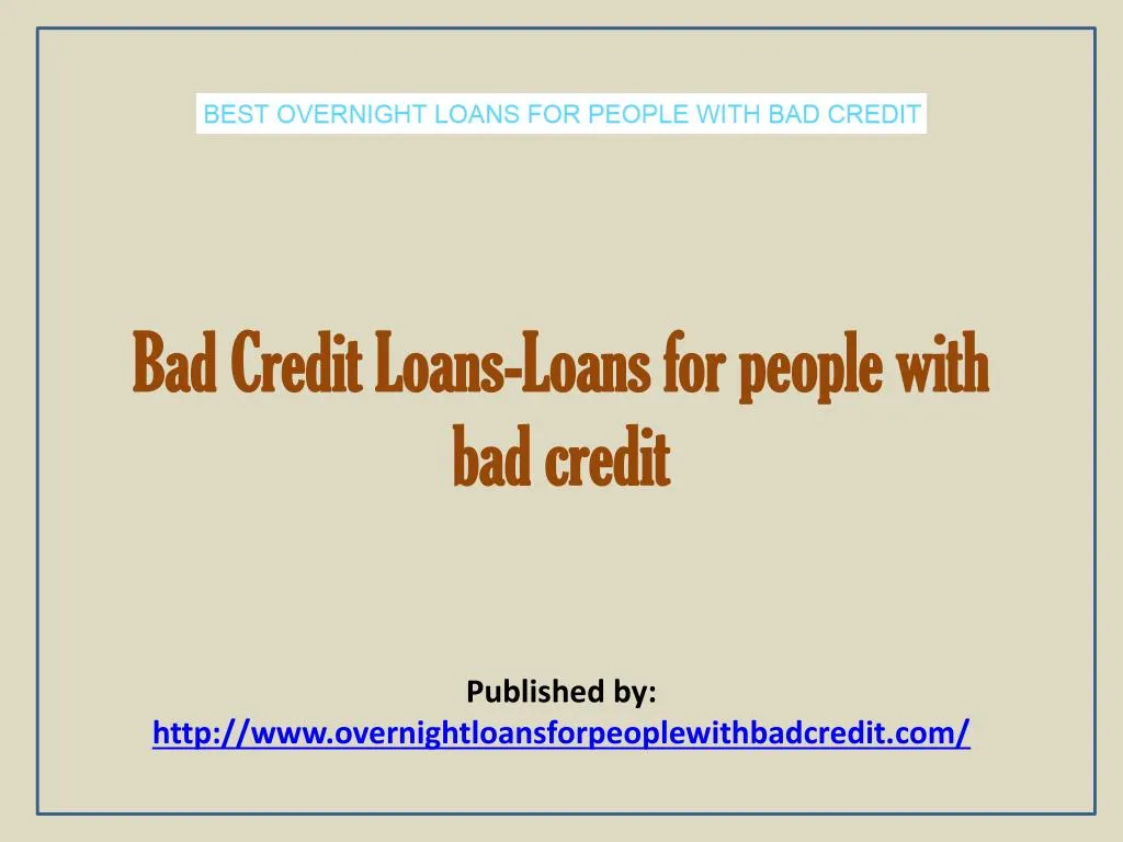 bad credit loans loans for people with bad credit