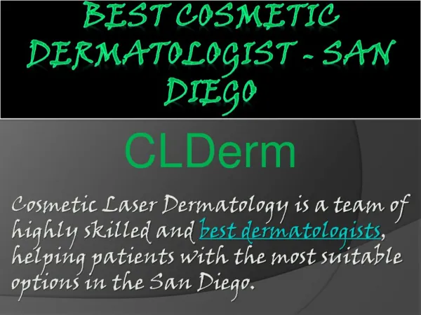 Best cosmetic dermatologist san diego