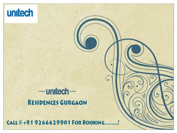 Unitech Residences Gurgaon @ 9266629901