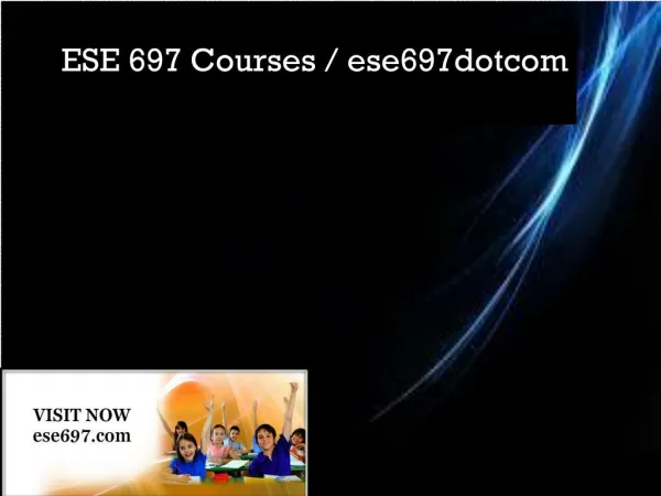ESE 697 Courses / ese697dotcom