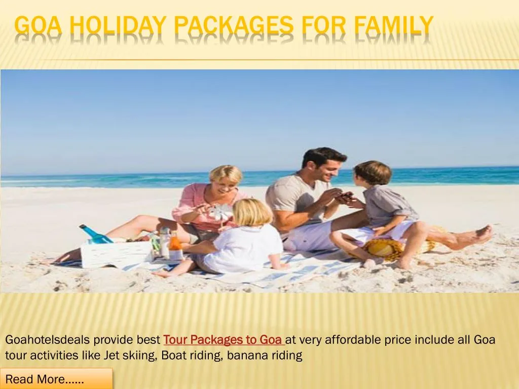 goa holiday packages for family