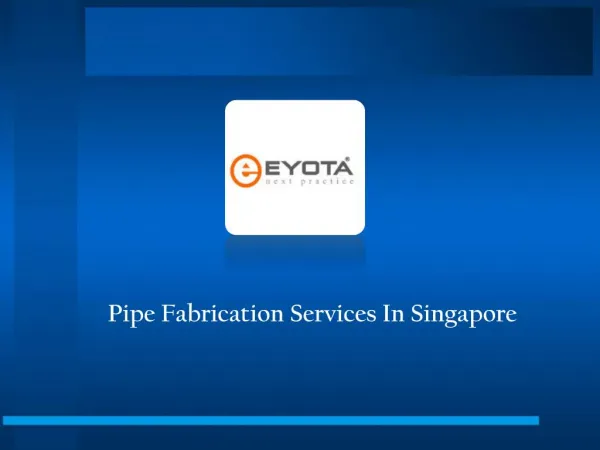Pipe Fabrication In Singapore