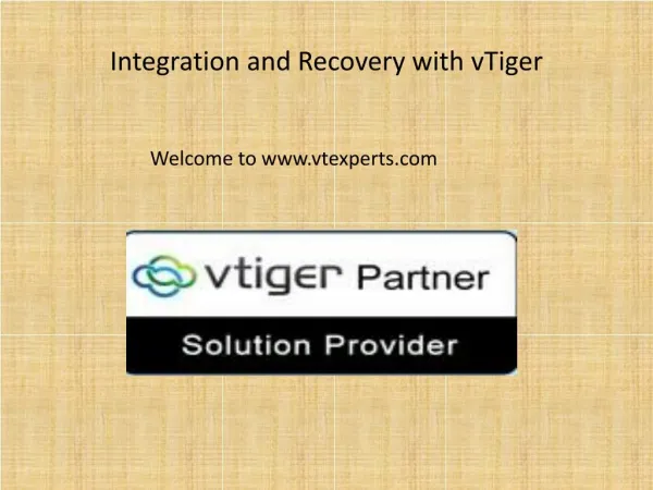 Integration and Recovery with vTiger