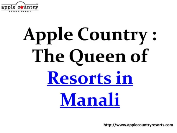 Extraordinary services by Apple Country Resorts