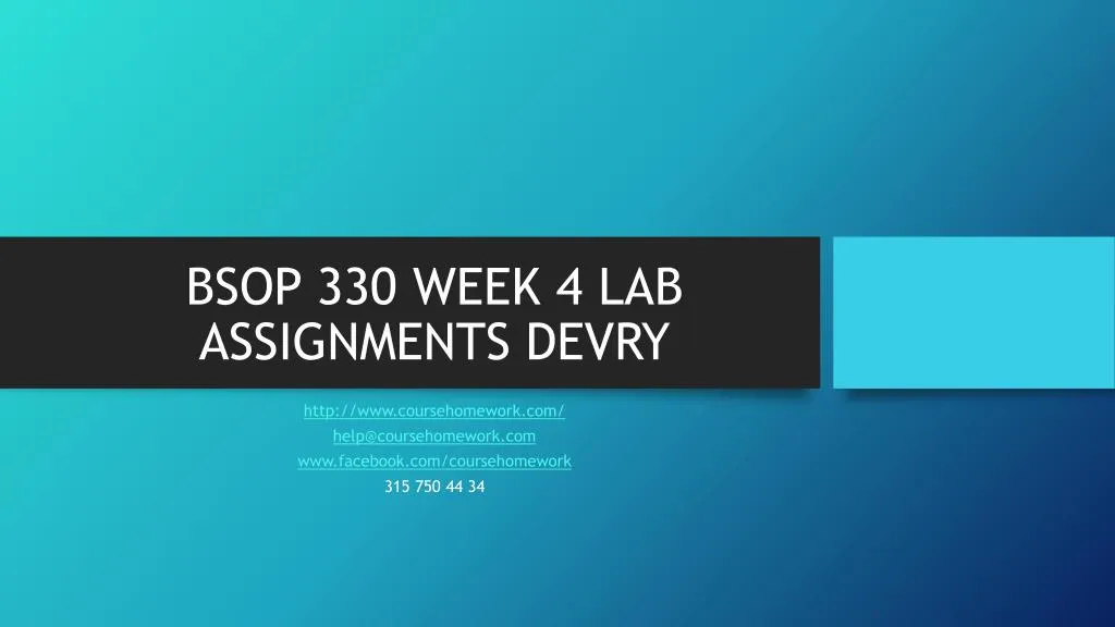 bsop 330 week 4 lab assignments devry