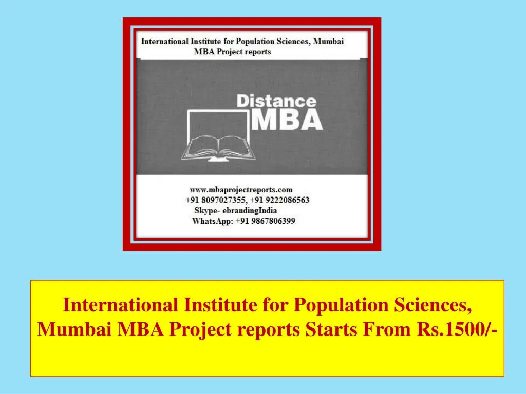 international institute for population sciences mumbai mba project reports starts from rs 1500