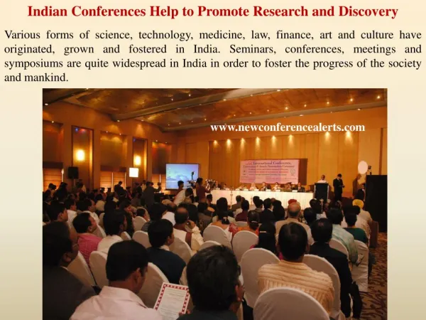 Indian Conferences Help to Promote Research and Discovery