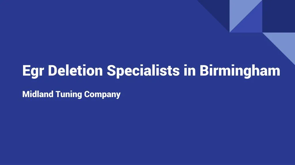 egr deletion specialists in birmingham