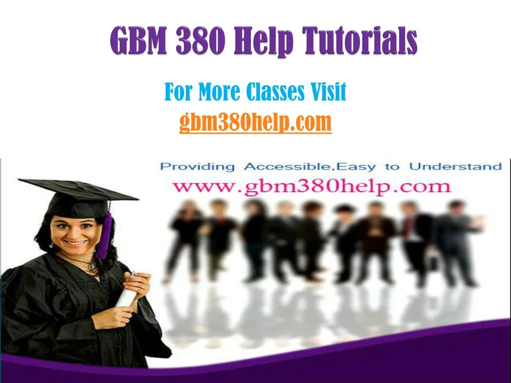 gbm 380 help tutorials