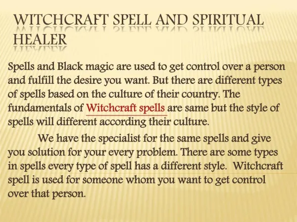 Witchcraft spell and spiritual healer