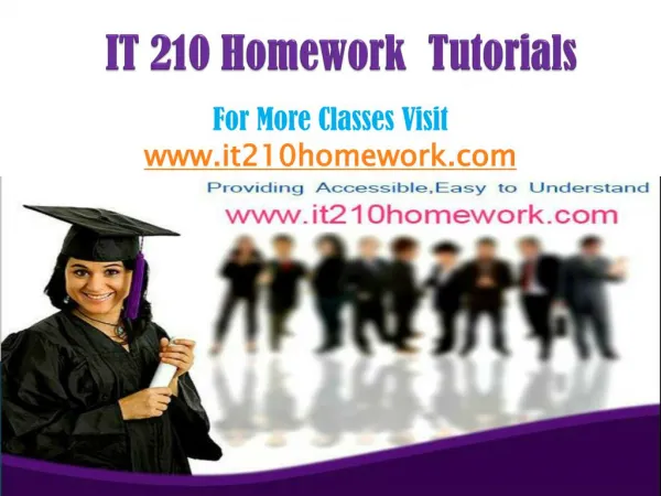 IT 210 Homework Tutorials/it210homeworkdotcom