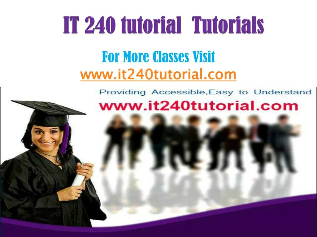 it 240 tutorial tutorials