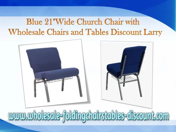 Blue 21Wide Church Chair with wholesale chairs and tables discount larry