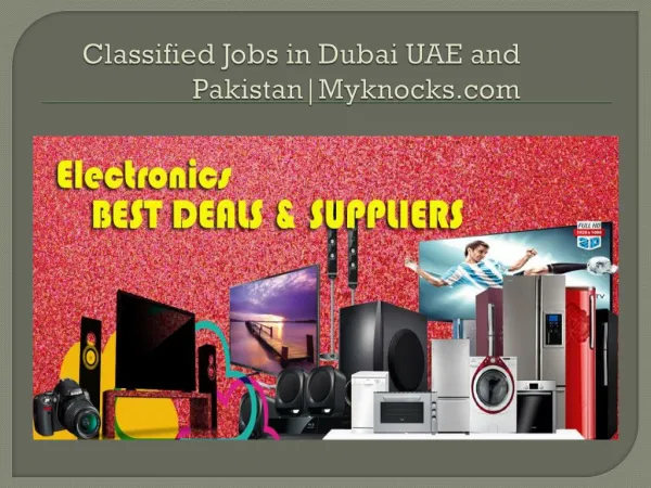 Classified Jobs in Dubai UAE and Pakistan |myknocks.com