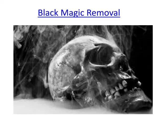 Black magic removal and for love
