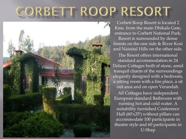 Corbett Roop Resort