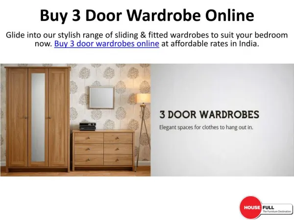 Buy 3 Door Wardrobe Online in India at Housefull.co.in