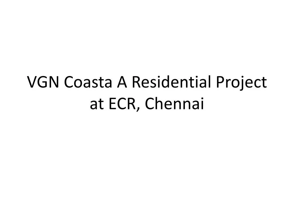 vgn coasta a residential project at ecr chennai