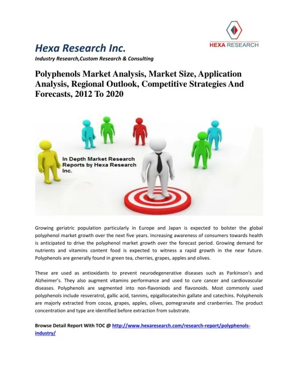 Polyphenols Market Analysis, Market Size, Application Analysis, Regional Outlook, Competitive Strategies And Forecasts,