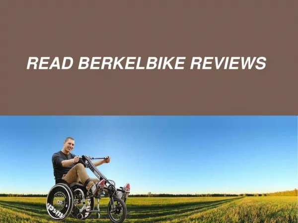 Read BerkelBike Reviews - www.berkelbike.com