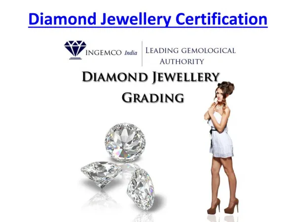 Diamond Jewellery Certification