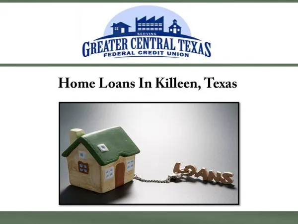 Home Loans In Killeen, Texas