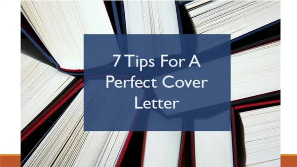 7 Tips For Perfect Cover Letter