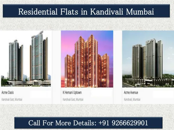 Residential Flats in Kandivali Mumbai@9266629901