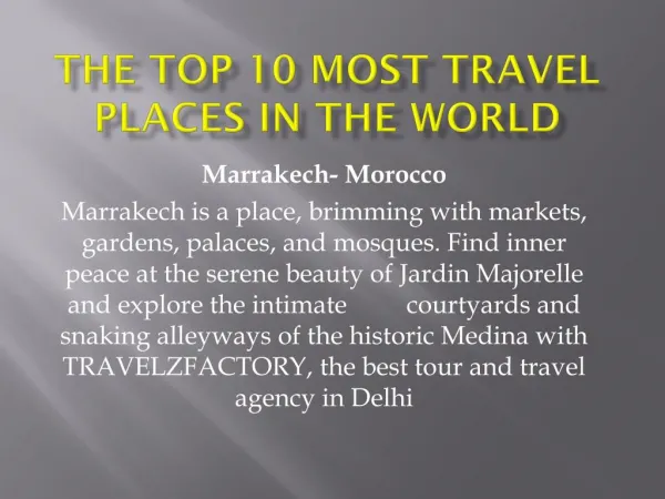 The Top 10 most travel places in the world