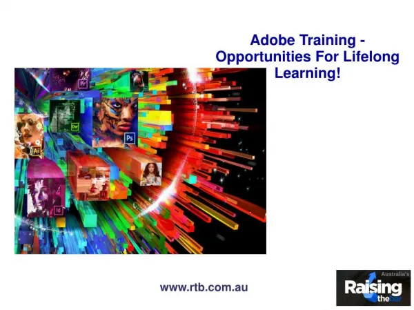 Adobe Training - Opportunities For Lifelong Learning!