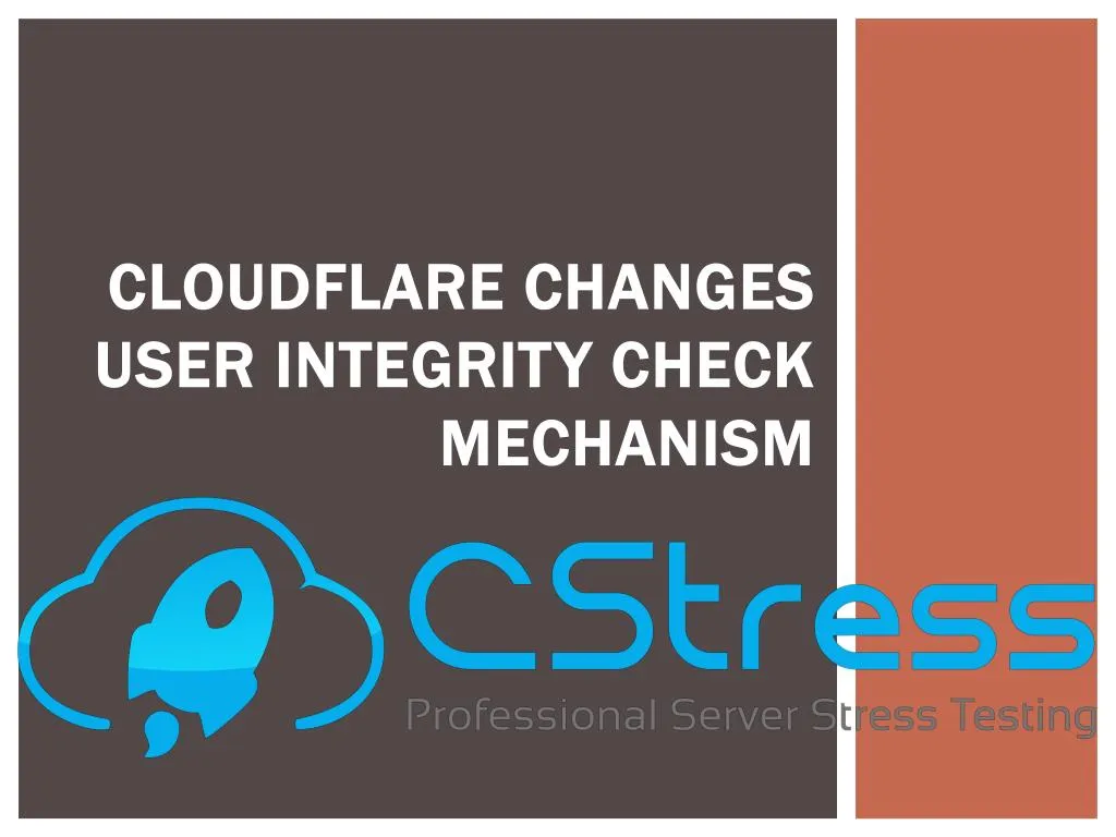 cloudflare changes user integrity check mechanism