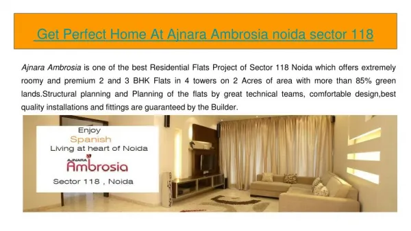 Get Perfect Home At Ajnara Ambrosia noida sector 118