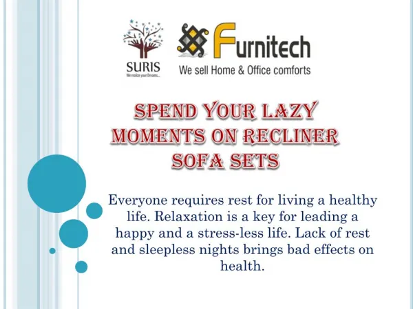 Spend Your Lazy Moments on Recliner Sofa Sets
