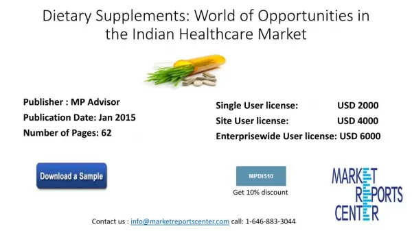 Dietary Supplements: World of Opportunitiesin the Indian Healthcare Market