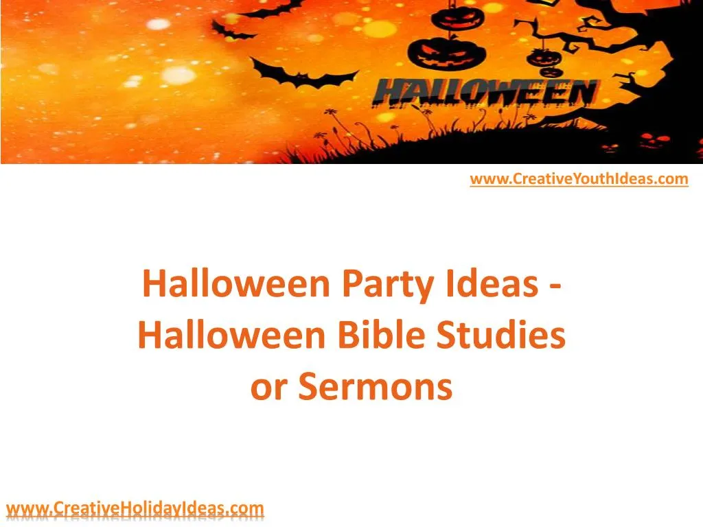 halloween party ideas halloween bible studies or sermons