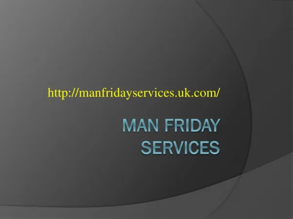 Man Friday Cleaning Services in UK