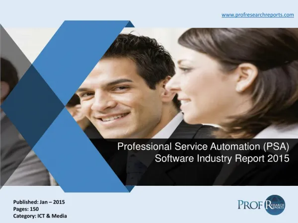 Professional Service Automation (PSA) Software Industry Report 2015