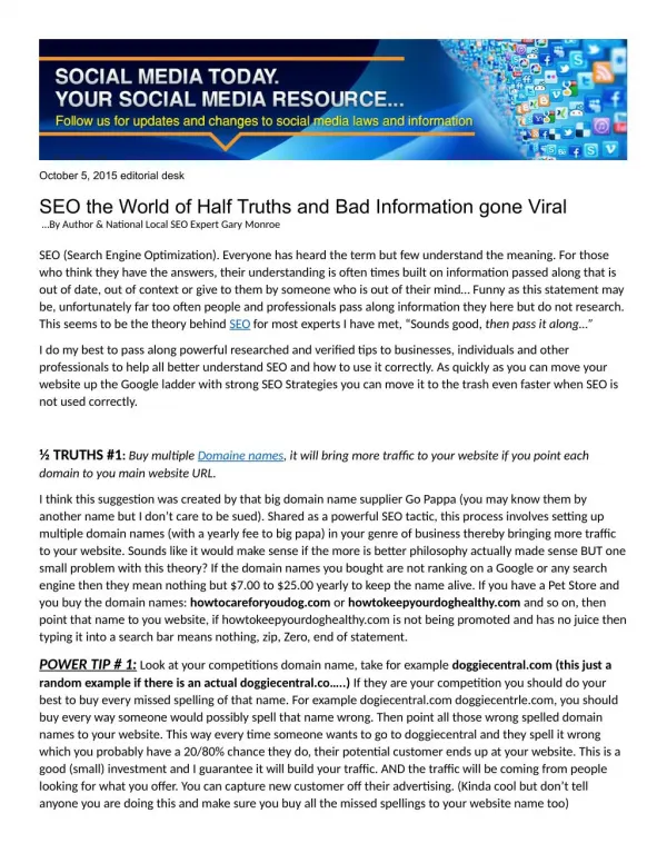 SEO the World of Half Truths and Bad Information gone Viral