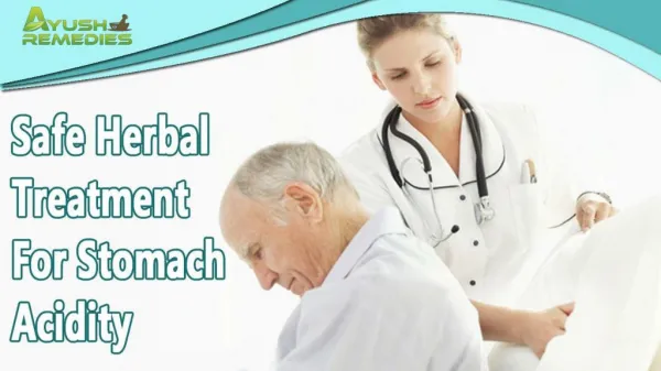 Safe Herbal Treatment For Stomach Acidity