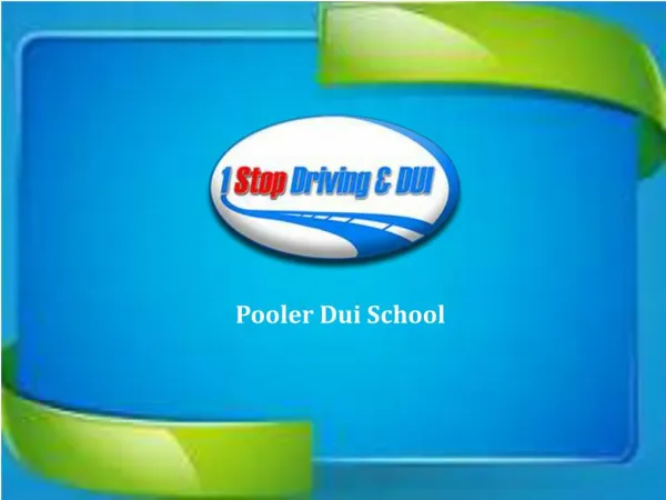 Pooler Dui School