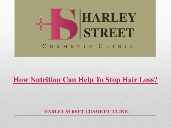 How Nutrition Can Help To Stop Hair Loss?