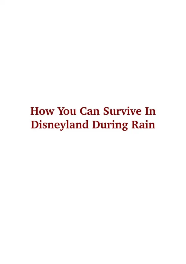 How You Can Survive In Disneyland During Rain