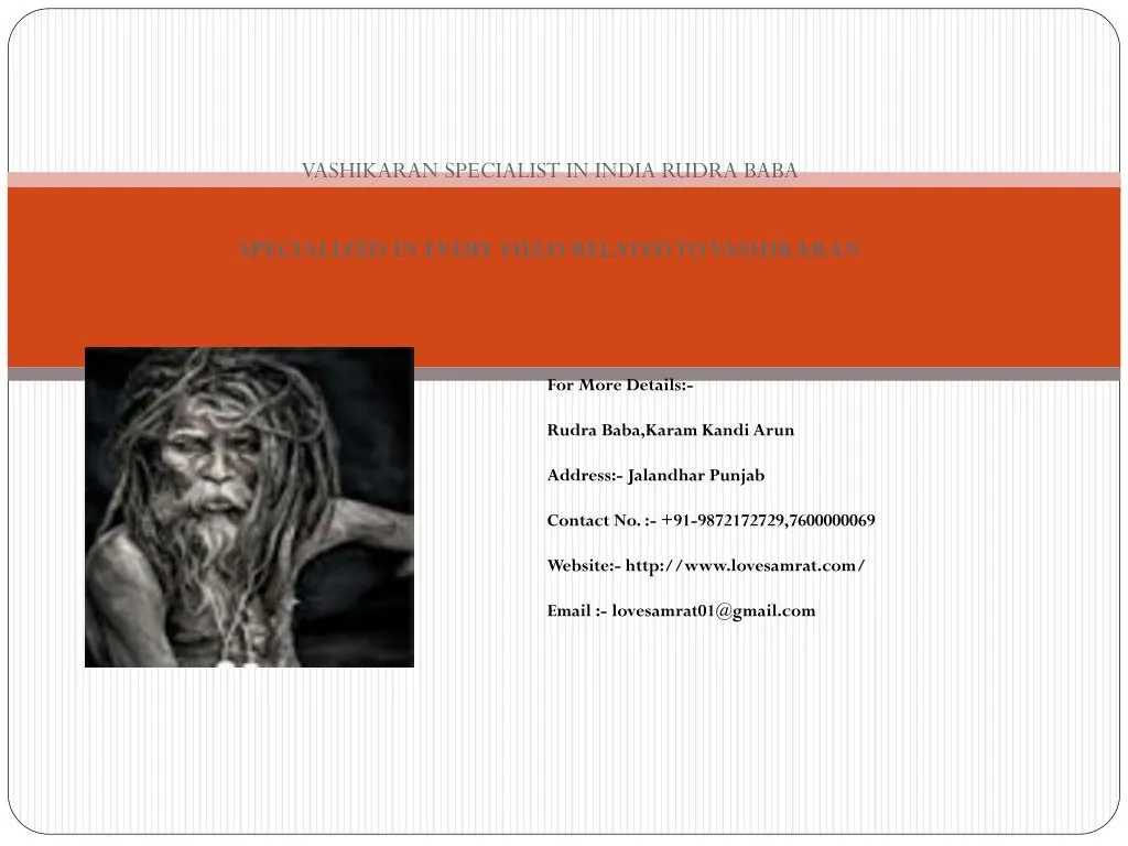 vashikaran specialist in india rudra baba specialized in every field related to vashikaran